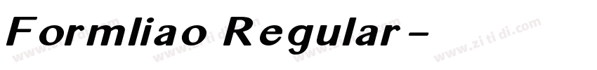 Formliao Regular字体转换